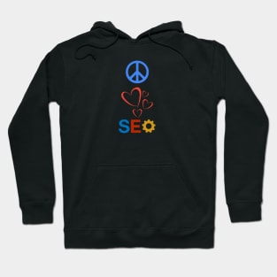 Peace Love SEO Hoodie